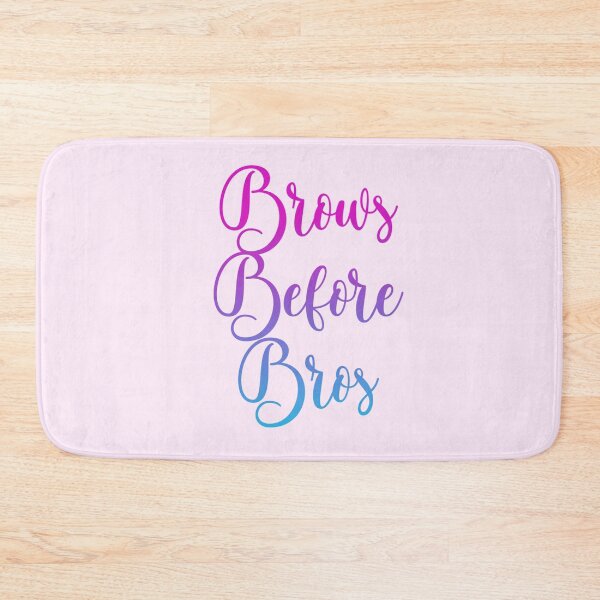 Item preview, Brows before bros designed and sold by Organized Chaos Designs.