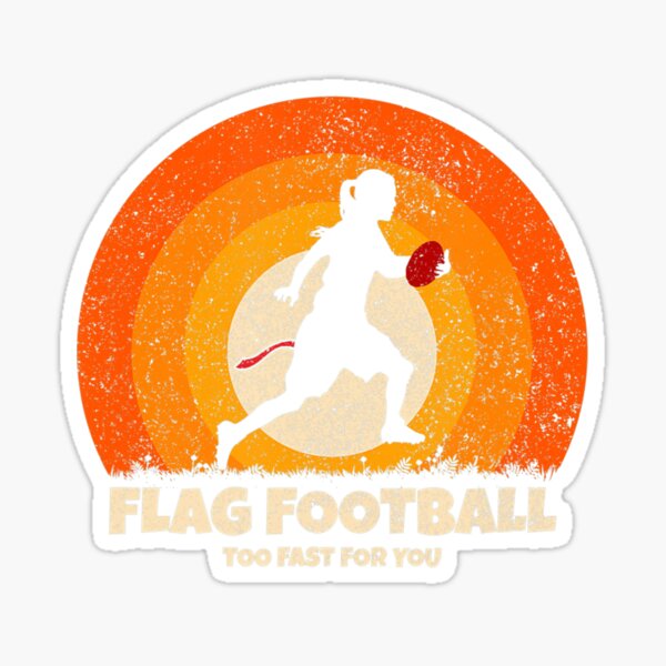 Item preview, Flag Football Girl Women Fast for you on Flag Football  designed and sold by schromtlmaascha.