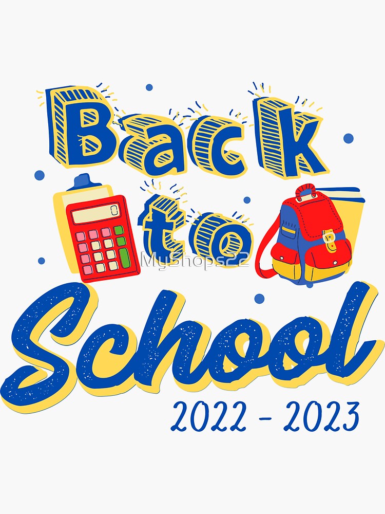 "Back to school Day for Kids and Teachers" Sticker for Sale by