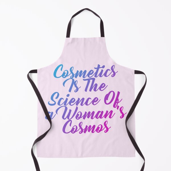 Item preview, Cosmetics is the science of a woman's cosmos designed and sold by Organized Chaos Designs.