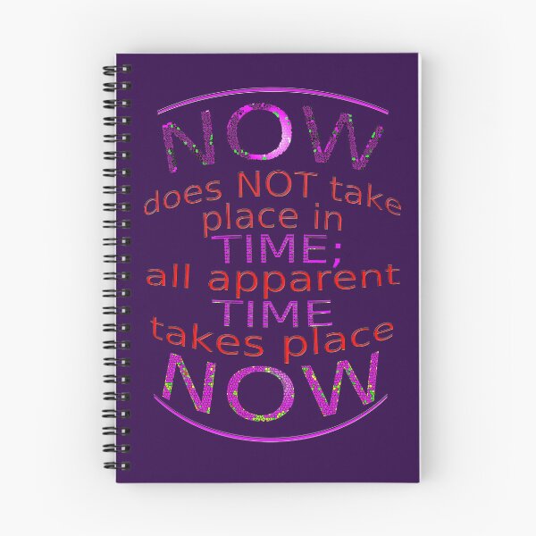 Item preview, ALL Time Takes Place NOW designed and sold by TeaseTees.