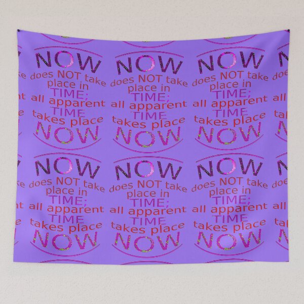 Item preview, ALL Time Takes Place NOW designed and sold by TeaseTees.