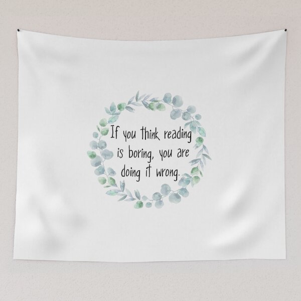 Item preview, If you think reading is boring, you are doing it wrong designed and sold by erinbookdragon.