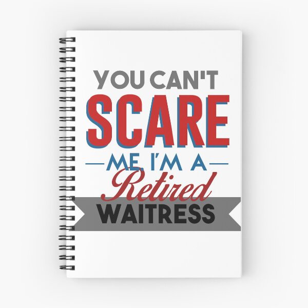 Item preview, I'm A Retired Waitress Art Design designed and sold by Panda Branda.