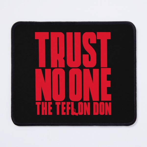 Item preview, Trust No One The Teflon Don John Gotti Mobster designed and sold by elhefe.