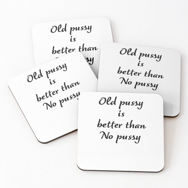 Item preview, grandma tells " old pussy is better than no pussy " designed and sold by asdev.