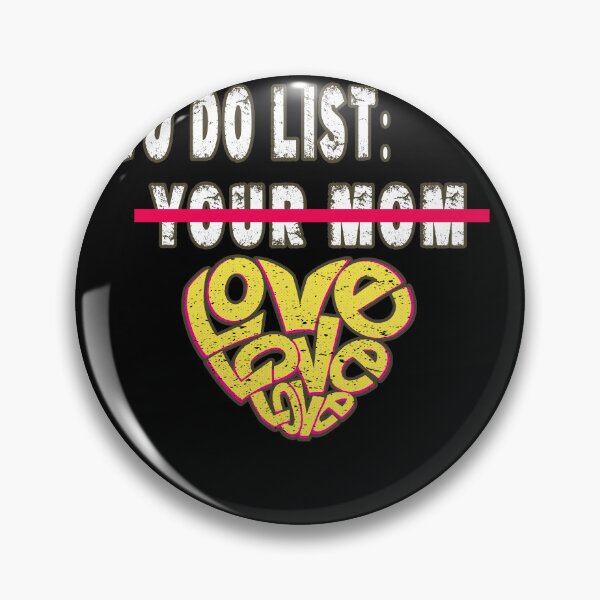 Item preview, Funny To Do List Your Mom Love Sarcasm Sarcastic Saying Men Women designed and sold by Countrysmart.