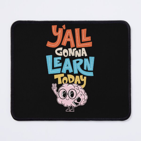 Item preview, Y'All Gonna Learn Today Teacher First Day Of School designed and sold by Mercheesy.