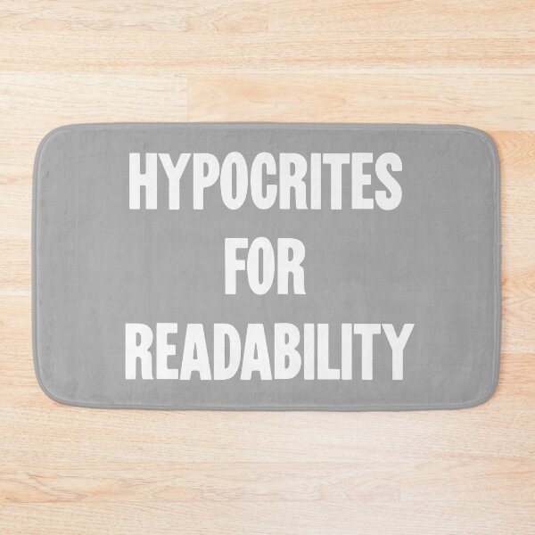 Item preview, Hypocrites For Readability designed and sold by Good-Looking Corpse.