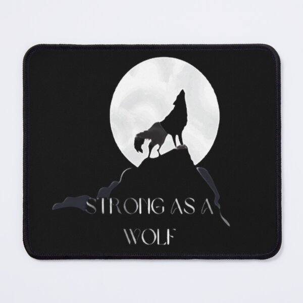 Item preview, Be Strong As A Wolf designed and sold by MckinleyArt.