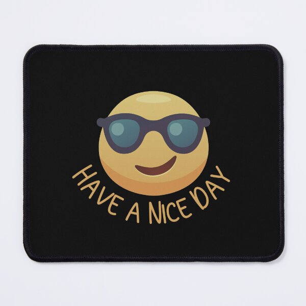 Item preview, Have a Nice Day Cool Smiley designed and sold by HappyLifeCreate.