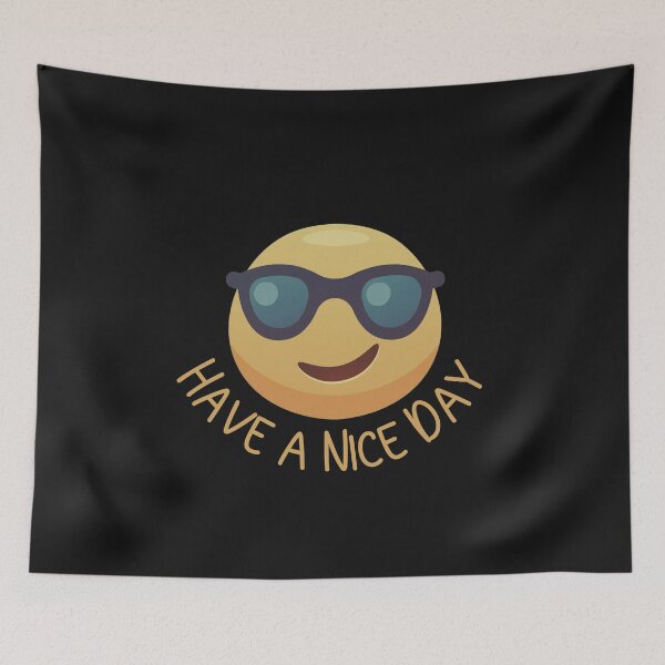 Item preview, Have a Nice Day Cool Smiley  designed and sold by HappyLifeCreate.