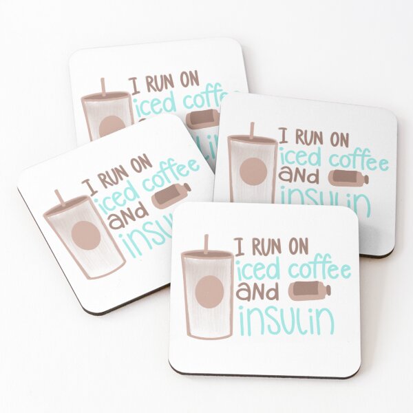 Item preview, I run on iced coffee and insulin designed and sold by Diabumblebee.