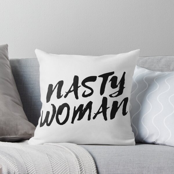 Item preview, Nasty Woman II designed and sold by SimplyArtistic.