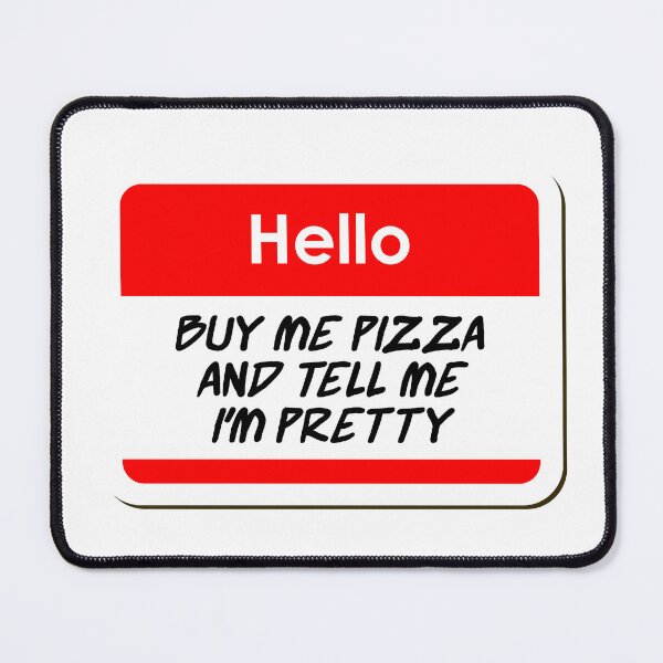 Item preview, Hola Cómprame pizza y dime que soy una etiqueta de nombre bastante divertida designed and sold by ThreadlyAndCo.