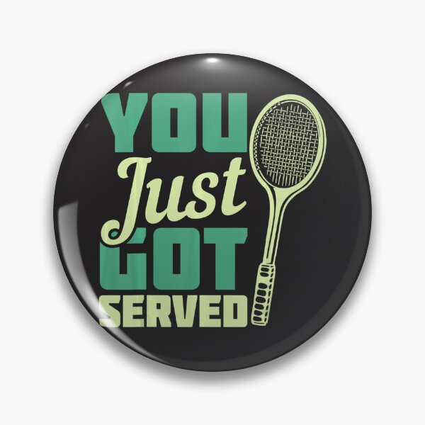 Item preview, You Just Got Served Tennis designed and sold by roselbktewaxmq.