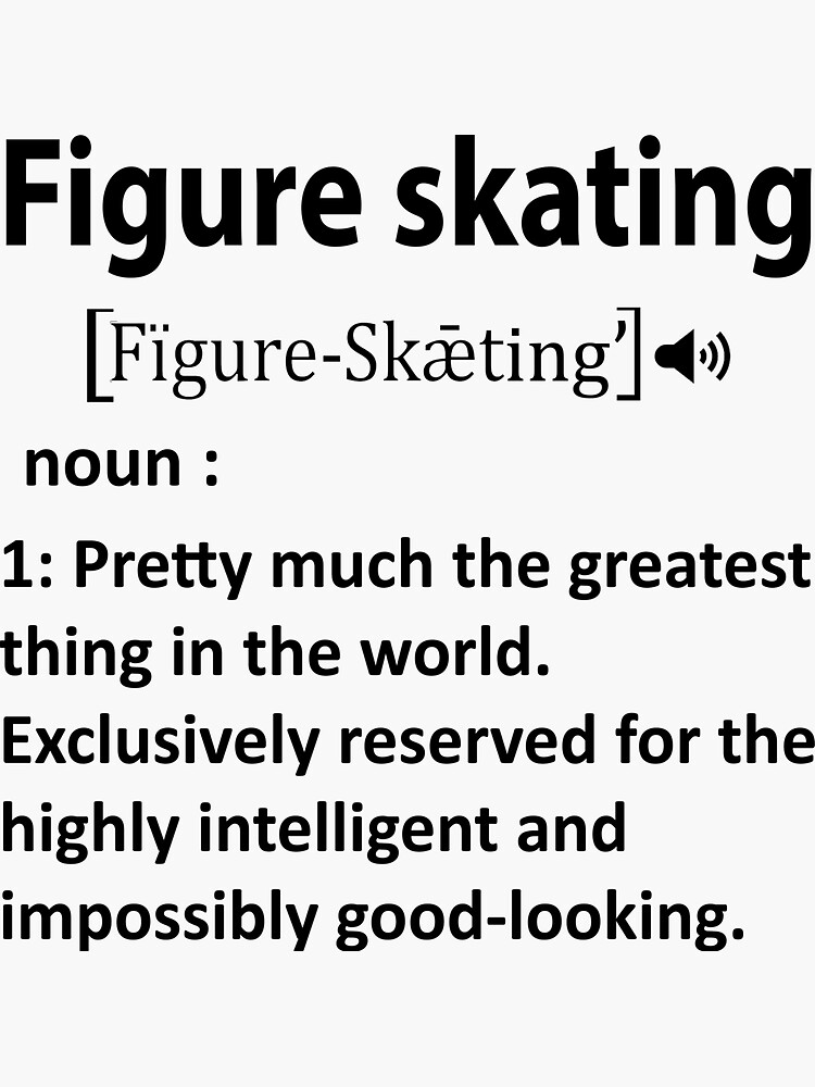"Figure skating definition" Sticker for Sale by perfectprints Redbubble