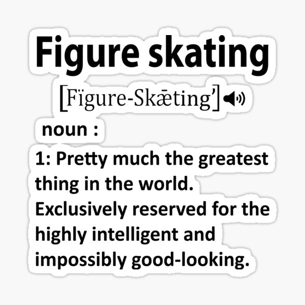 "Figure skating definition" Sticker for Sale by perfectprints Redbubble