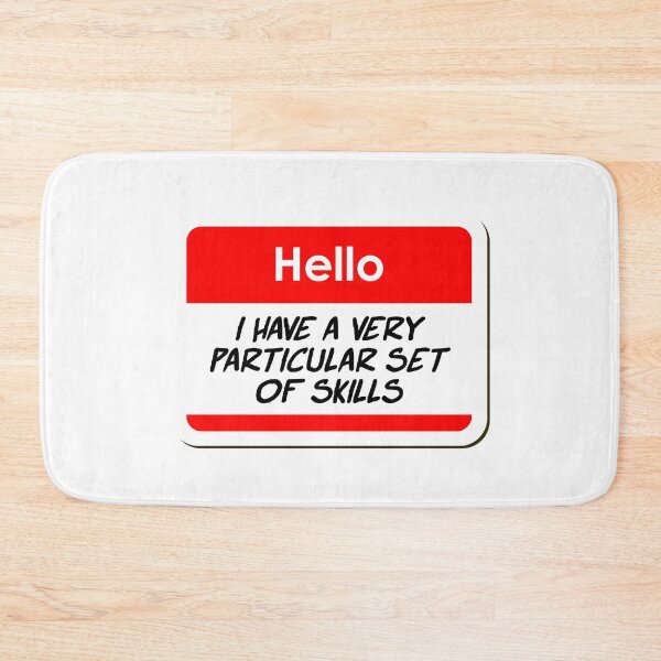 Item preview, Hello i have a very particular set of skills funny name tag designed and sold by ThreadlyAndCo.