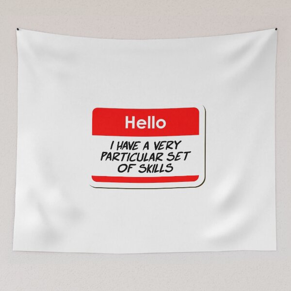 Item preview, Hello i have a very particular set of skills funny name tag designed and sold by ThreadlyAndCo.