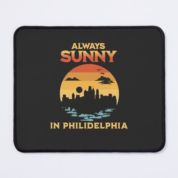 Item preview, Always Sunny In Philidelphia designed and sold by zeg-shop.