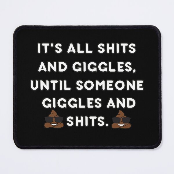 Item preview, it's all shits and giggles designed and sold by Zakaria-4.