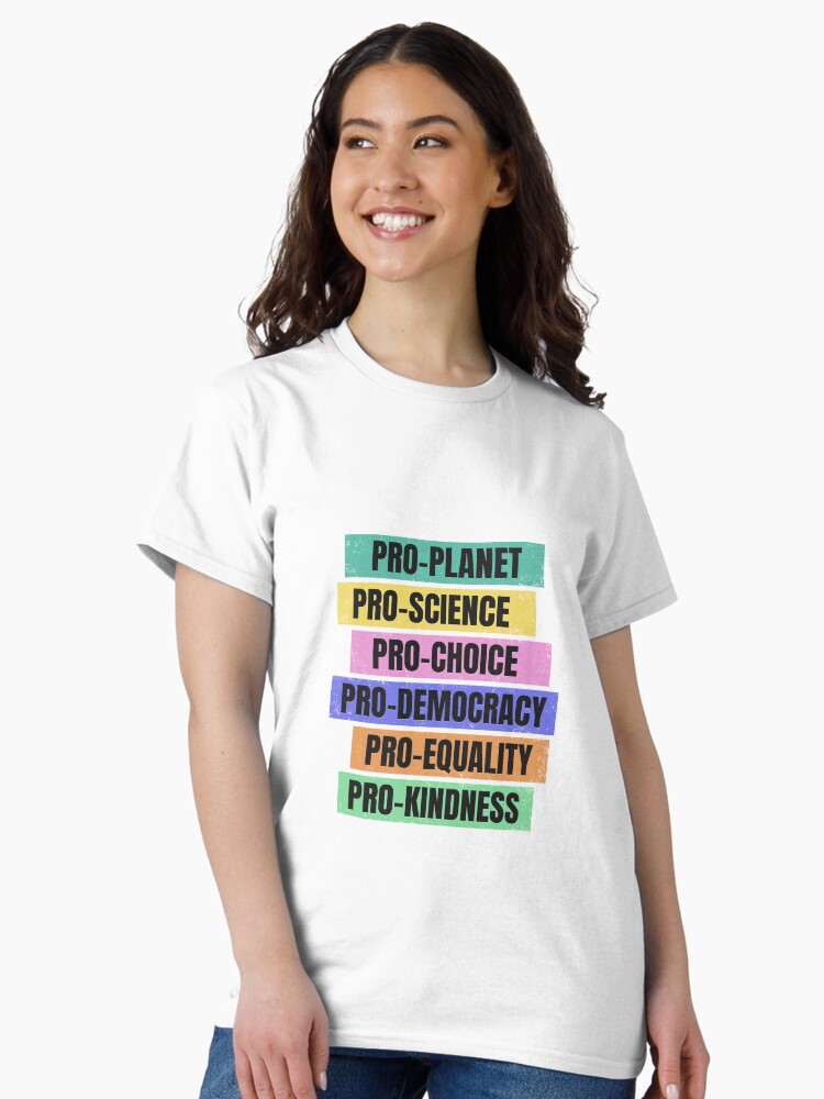 Thumbnail 2 of 7, Classic T-Shirt, Pro-Planet, Pro-Science, Pro-Democracy designed and sold by jitterfly.