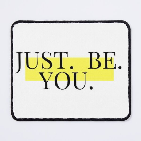 Item preview, Just Be You  designed and sold by RemieJames.