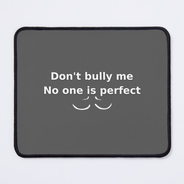 Item preview, Don't bully me. designed and sold by Ayakhairy.
