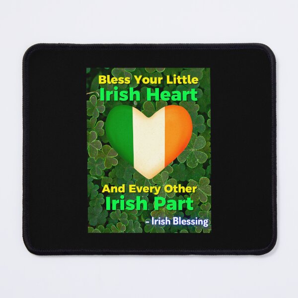 Item preview, Irish Proverb - Bless Your Little Irish Heart And Every Other Irish Part designed and sold by IrishProverbs.