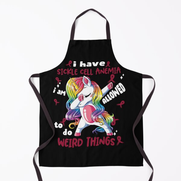 Item preview, Sickle Cell Anemia Awareness Funny I have Sickle Cell Anemia i'm allowed to do Weird Things! designed and sold by JanetShop809.