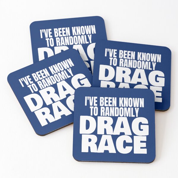 Item preview, I've Been Known To Randomly Drag Race T Shirt Merch designed and sold by PRINTS2HOT.