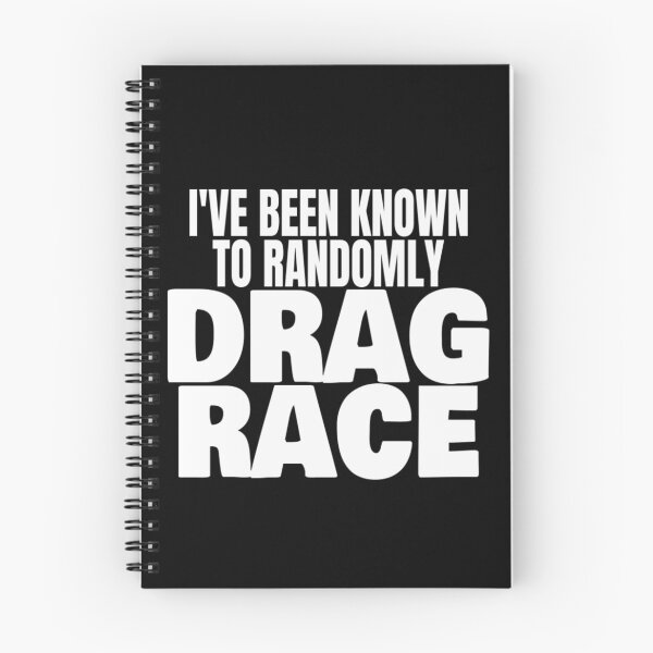 Item preview, I've Been Known To Randomly Drag Race T Shirt Merch designed and sold by PRINTS2HOT.