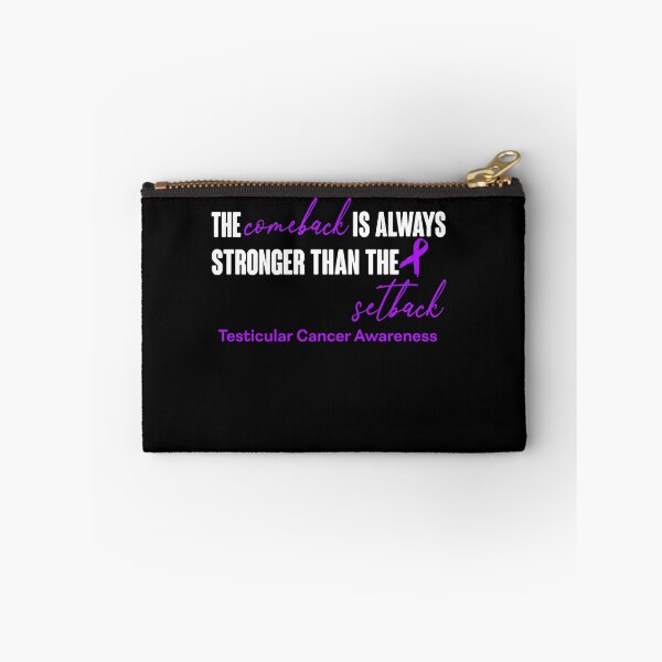 Item preview, Testicular Cancer Awareness - The Comeback is Always Stronger Than The Setback designed and sold by Robbsyn.