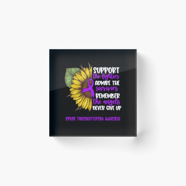 Item preview, Immune Thrombocytopenia Awareness - Support the Fighters Admire the Survivors Remember the Angels Never Give Up designed and sold by whlrcheryl.