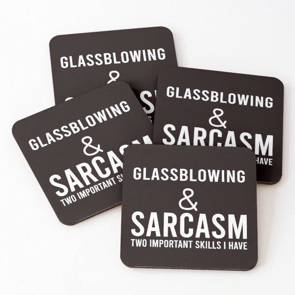 Item preview, Glassblowing And Sarcasm, Funny Glassblowing, Glass Blower,  designed and sold by Aerial Addicts.