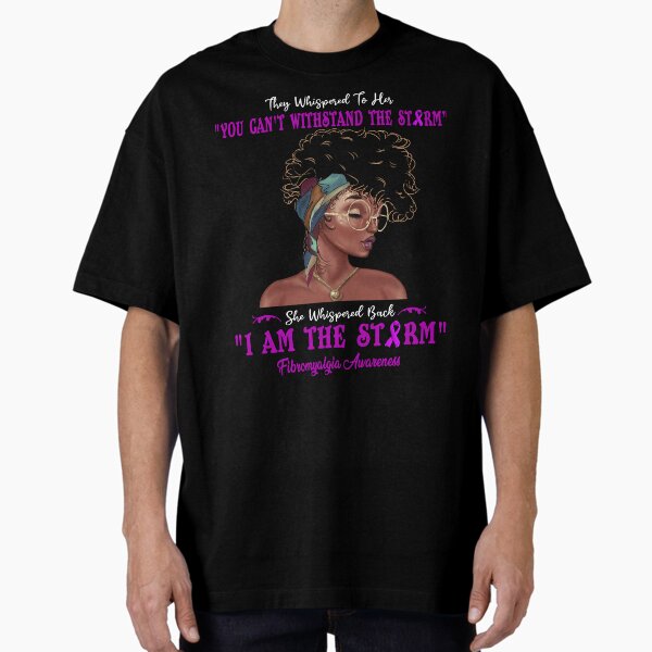 Item preview, I Am The Storm Fibromyalgia Awareness designed and sold by Gillosina.