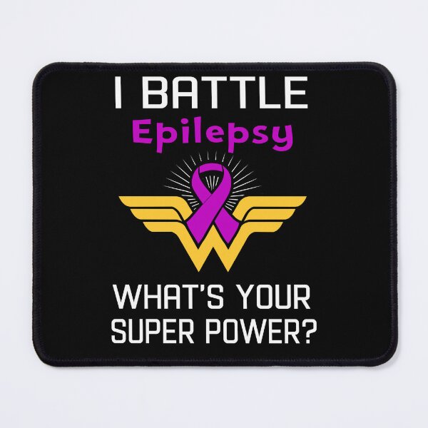 Item preview, I Battle Epilepsy What's Your Super Power Support Epilepsy Warrior Gifts  designed and sold by Sabfit.