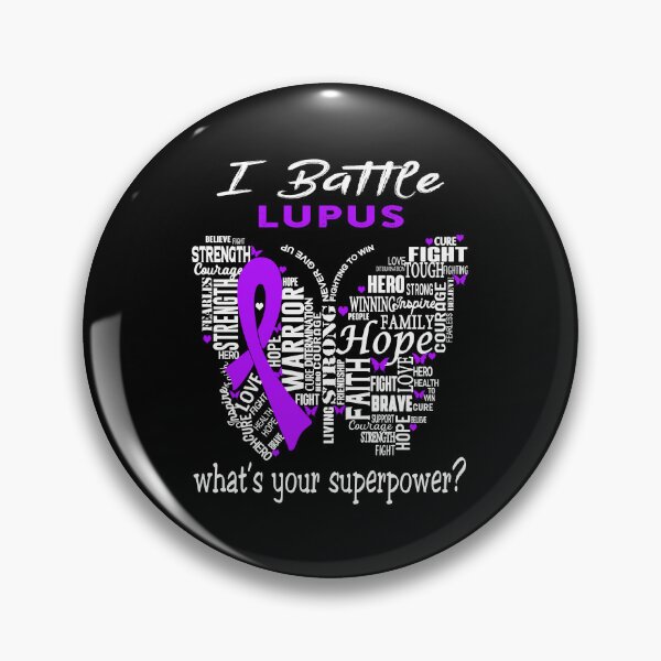 Item preview, Lupus Warrior - I Battle Lupus What is your Superpower? designed and sold by KirstybShop.