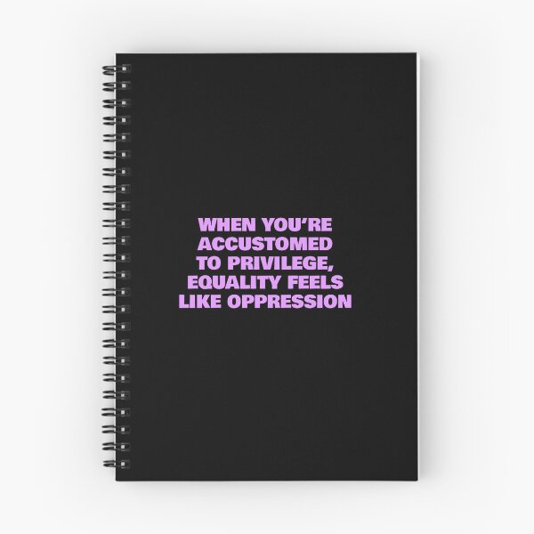 Item preview, When you’re accustomed to privilege, equality feels like oppression designed and sold by Inspirationmotivation.