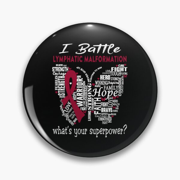 Item preview, Lymphatic Malformation Warrior - I Battle Lymphatic Malformation What is your Superpower? designed and sold by KirstybShop.
