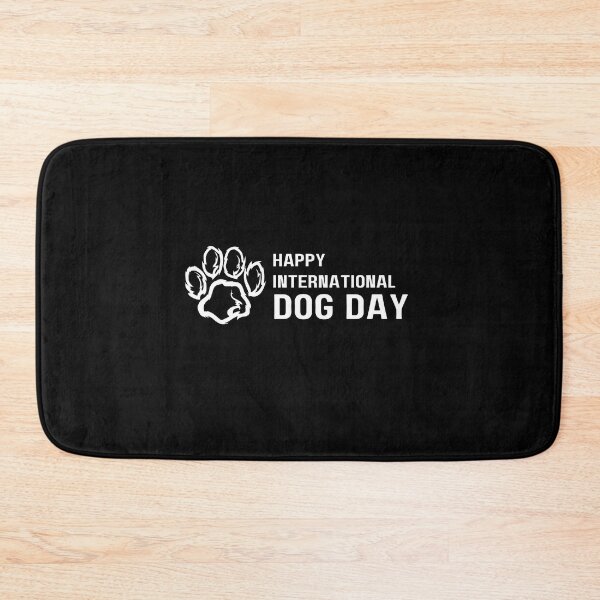 Item preview, International dog day designed and sold by RiVeTILL.