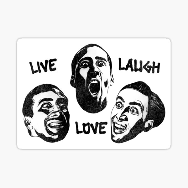 Item preview, Nic Cage Face --- Live Laugh Love designed and sold by acquiesce13.