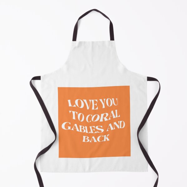 Item preview, Love You to Coral Gables and Back designed and sold by rjprintsus.