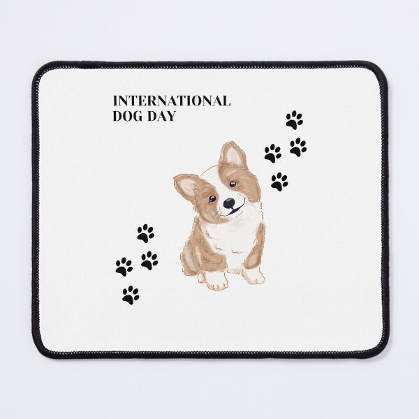 Item preview, International dog day designed and sold by RiVeTILL.
