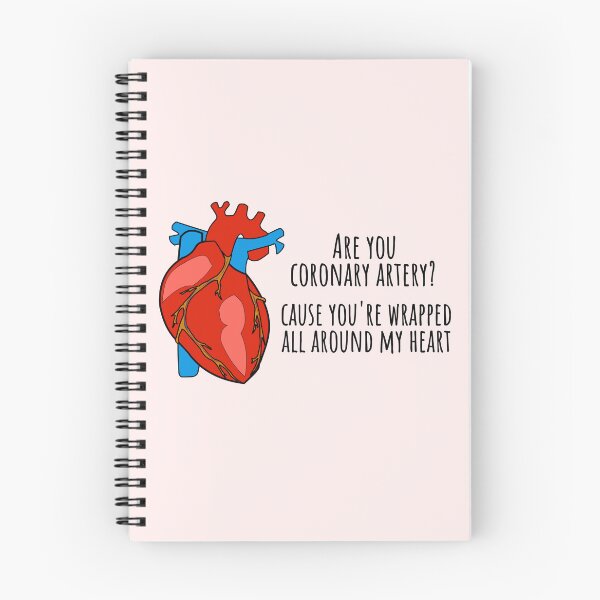 Item preview, Are you coronary artery? - Funny Medical Puns - Heart Cardiology Illustration - For Doctors, Nurses, Pre Med, Healthcare Professionals, Medical School | Human Anatomy | Medical Musings  designed and sold by Medical Musings.