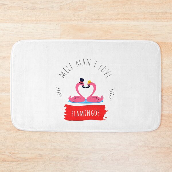 Item preview, Funny Love Hot Milfs For Love Hot Mom For I Hot Moms Gift Milf Man I Love Flamingos Funny Flamingo Lover designed and sold by ROBOUE.