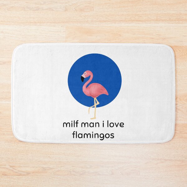 Item preview, Funny Love Hot Milfs For Love Hot Mom For I Hot Moms Gift Milf Man I Love Flamingos Funny Flamingo Lover designed and sold by ROBOUE.