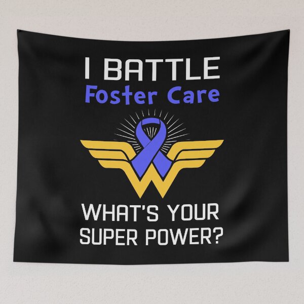 Item preview, I Battle Foster Care What's Your Super Power Support Foster Care Warrior Gifts  designed and sold by Sabfit.
