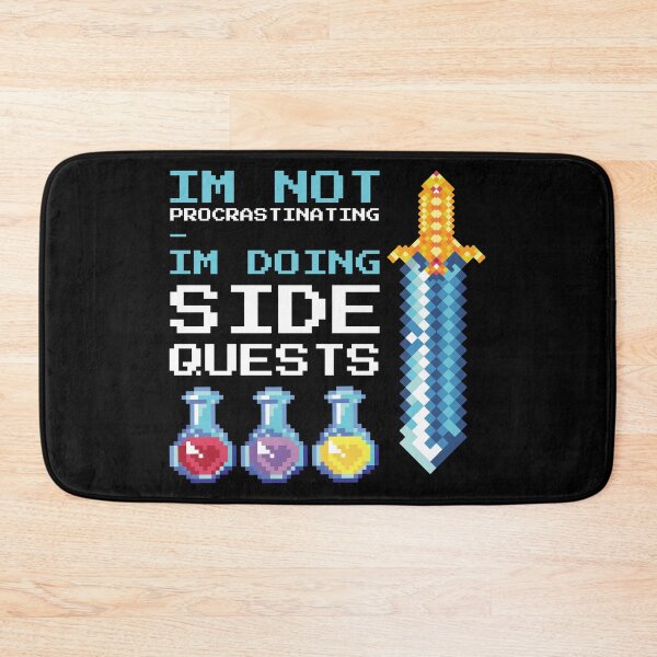 Item preview, Im Not Procrastinating - Im Doing Side Quests designed and sold by infleims.